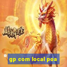 gp com local poa